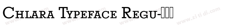 Chlara Typeface Regu字体转换